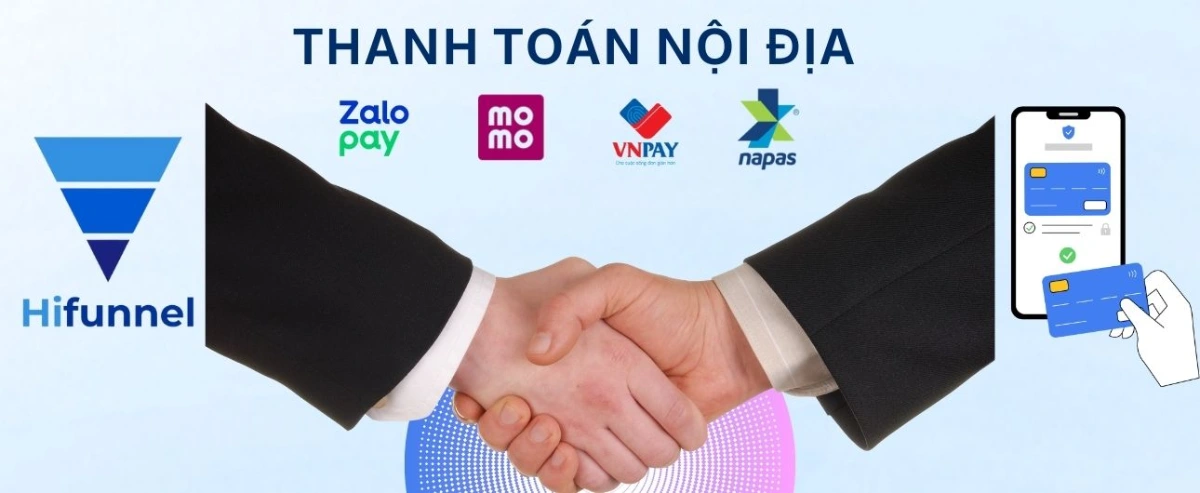 Hifunnel bắt tay các nền tảng thanh toán Việt Nam: Bước tiến chiến lược nâng tầm trải nghiệm người dùng