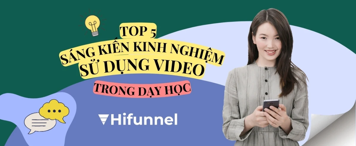 Các gợi ý sáng kiến kinh nghiệm sử dụng video trong dạy học