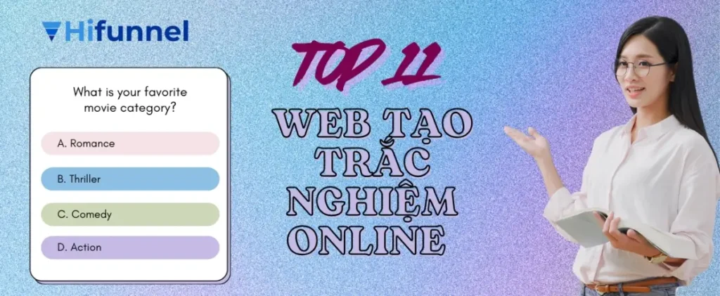 Khám phá những trang web tạo trắc nghiệm online miễn phí