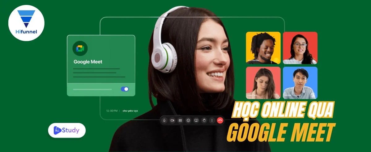 Học online qua Google Meet: Hướng dẫn cho giáo viên và học viên